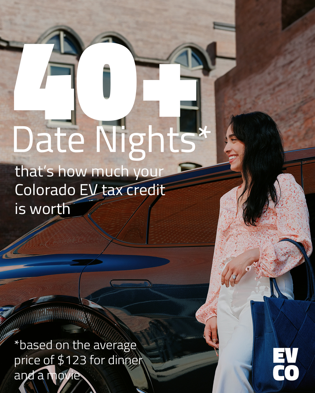 40+ Date Nights (based on the average price of $123 for dinner and a movie) - that's how much your Colorado EV tax credit is worth